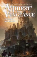 A Thirst for Vengeance 0993737005 Book Cover