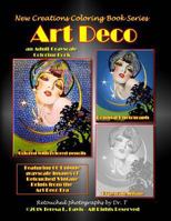New Creations Coloring Book Series: Art Deco 1947121480 Book Cover