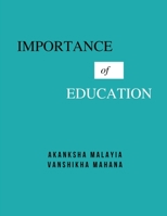Importance of Education 9356753512 Book Cover