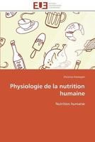 Physiologie de la nutrition humaine 3841797628 Book Cover