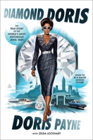 Diamond Doris: The True Story of the World's Most Notorious Jewel Thief 0062917994 Book Cover
