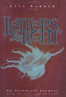 Letters from the Light: An Afterlife Journal from the Self-Lighted World Second Edition 1885223080 Book Cover