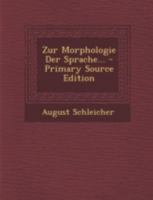Zur Morphologie Der Sprache... 1018719202 Book Cover