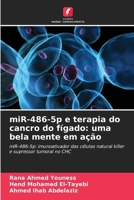miR-486-5p e terapia do cancro do fígado: uma bela mente em ação (Portuguese Edition) 6209630154 Book Cover