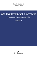Solidarités collectives: Famille et solidarités Tome 1 (French Edition) 2747570908 Book Cover