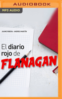 El diario rojo de Flanagan (Narración en Castellano) 1713649799 Book Cover