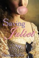 Saving Juliet 0802798314 Book Cover