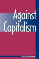 Against Capitalism 0813331137 Book Cover