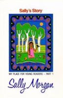 Sally's Story: My Place for Young Readers 0949206784 Book Cover