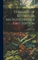 Elements Of Botanical MicrotechniqueFirst Edition 1020804343 Book Cover