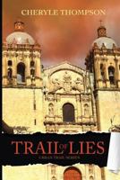 Trail of Lies 1719136106 Book Cover