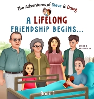 The Adventures of Steve and Dawg B0FL1HQ2BS Book Cover