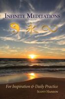 Infinite Meditations: For Inspiration & Daily Practice B0CCZWS19N Book Cover