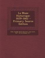 La Muze Historique: 1659-1662 1022714767 Book Cover