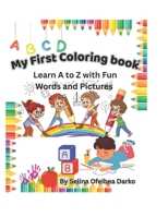 My first Alphabets book: Learn A to Z with Words and Pictures B0FCG8PTY3 Book Cover
