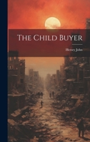 The Child Buyer 1019371307 Book Cover
