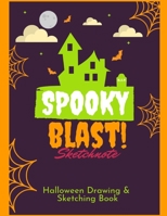 Spooky Blast Sketchnote: Gift Idea for Kids, Halloween Themed Sketchbook for Doodling, Writing, and Drawing | 100 Pages (Drawing Kids Halloween Night) 1692037293 Book Cover