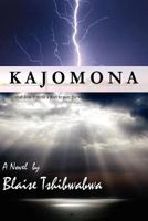 Kajomona - Soft Copy 0981390439 Book Cover