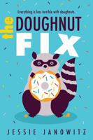 The Doughnut Fix 1492671487 Book Cover