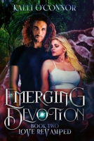 Emerging Devotion: Suspenseful Vampire Romance (Love ReVamped) B0F8SCGZCJ Book Cover