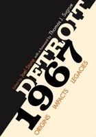 Detroit 1967: Origins, Impacts, Legacies 0814343031 Book Cover