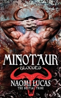 Minotaur: Blooded 1719951977 Book Cover