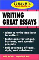 Schaum's Quick Guide to Writing Great Essays 0070471703 Book Cover