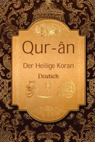 Der Koran: Deutsch | Der Edle Qur-an| (German Edition) B08HQ1BKK5 Book Cover