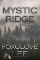 Mystic Ridge B08L4981Z5 Book Cover