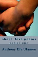 short love poems 149956984X Book Cover