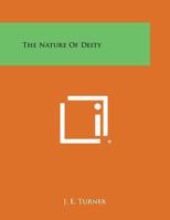 The Nature of Deity 0766173445 Book Cover