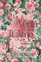 La verità è che ti amo (Italian Edition) 1702258920 Book Cover