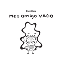 Meu amigo Vago 6500568176 Book Cover