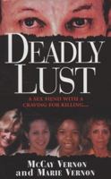 Deadly Lust 0786021454 Book Cover