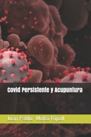 Covid Persistente y Acupuntura B08WV6H3YK Book Cover