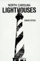 North Carolina Lighthouses 0865261385 Book Cover