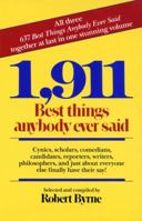 1,911 Best Things Anybody Ever Said 0449902854 Book Cover