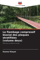 Le flambage compressif biaxial des plaques stratifiées (volume deux): Effet des conditions limites 6202629266 Book Cover