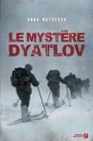 Le mystère Dyatlov 2258110408 Book Cover