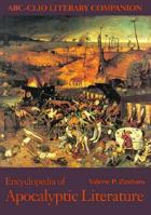 Encyclopedia of Apocalyptic Literature (ABC-Clio Literary Companion) 0874368235 Book Cover