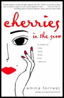 Cherries in the Snow 140005365X Book Cover