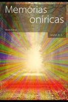 Memórias oníricas: Relatos de sonhos B0C8RFBX76 Book Cover