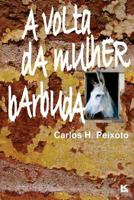 A volta da mulher barbuda 8564046555 Book Cover