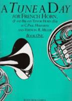 A Tune a Day for the French Horn: Book 1 0711915695 Book Cover