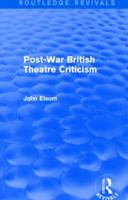 Post-War British Theatre Criticism 0710005369 Book Cover