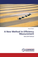 A New Method in Efficiency Measurement 3330335629 Book Cover