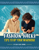 Fashion Hacks: Tips to Up Your Wardrobe 1666354171 Book Cover