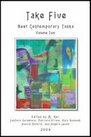 Take Five: Best Contemporary Tanka Volume 2 1935398202 Book Cover