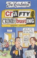 Crafty Crime-busting (Knowledge) 0439981859 Book Cover