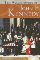 The Assassination of John F. Kennedy (Essential Events) 1599288486 Book Cover